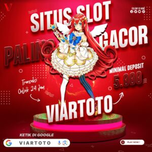Viartoto Slot Gacor Terbaru